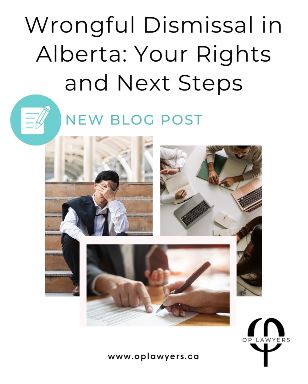 OP Lawyers Calgary - Wrongful Dismissal in Alberta-Your Rights and Next Steps