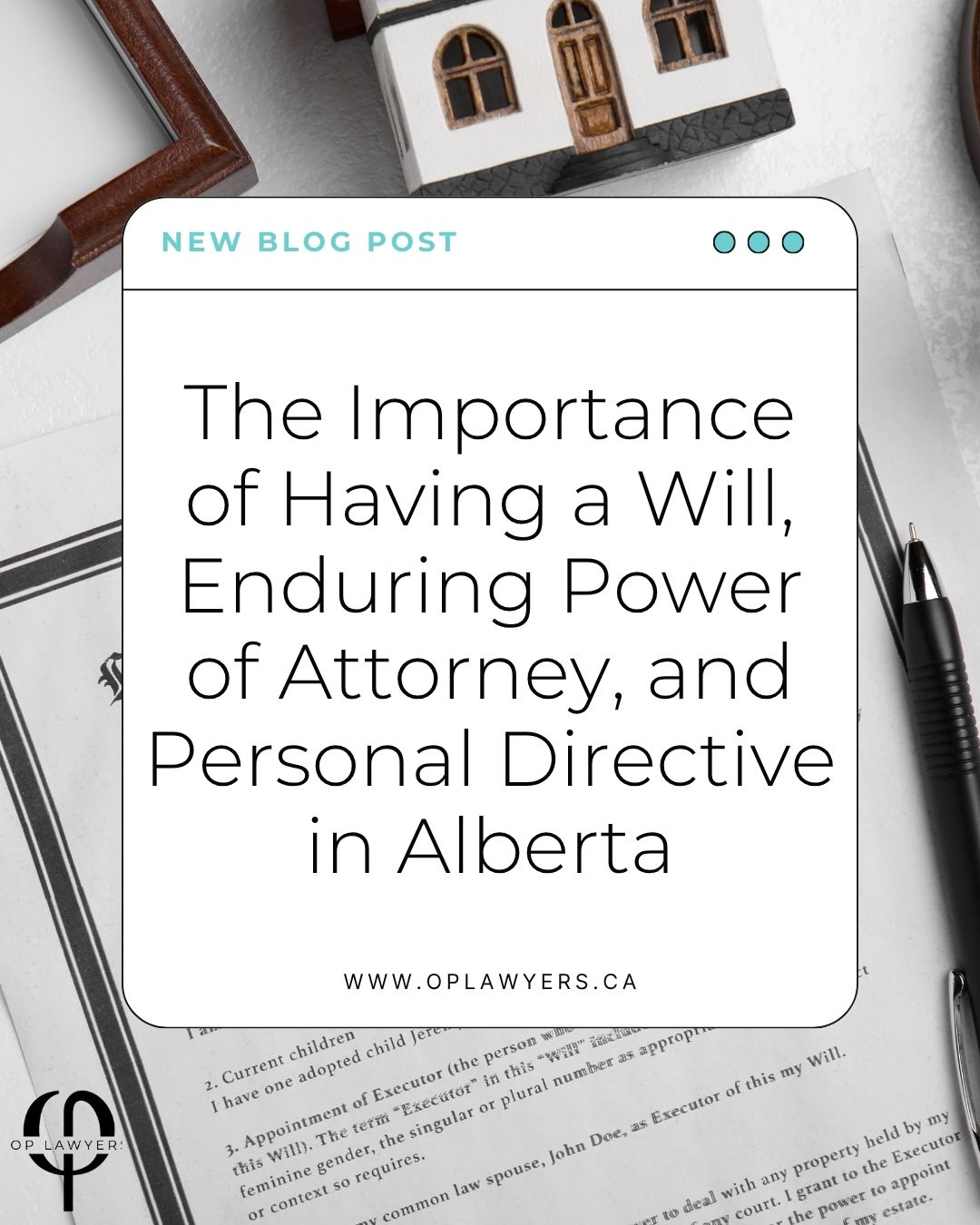 The Importance of Having a Will in Alberta