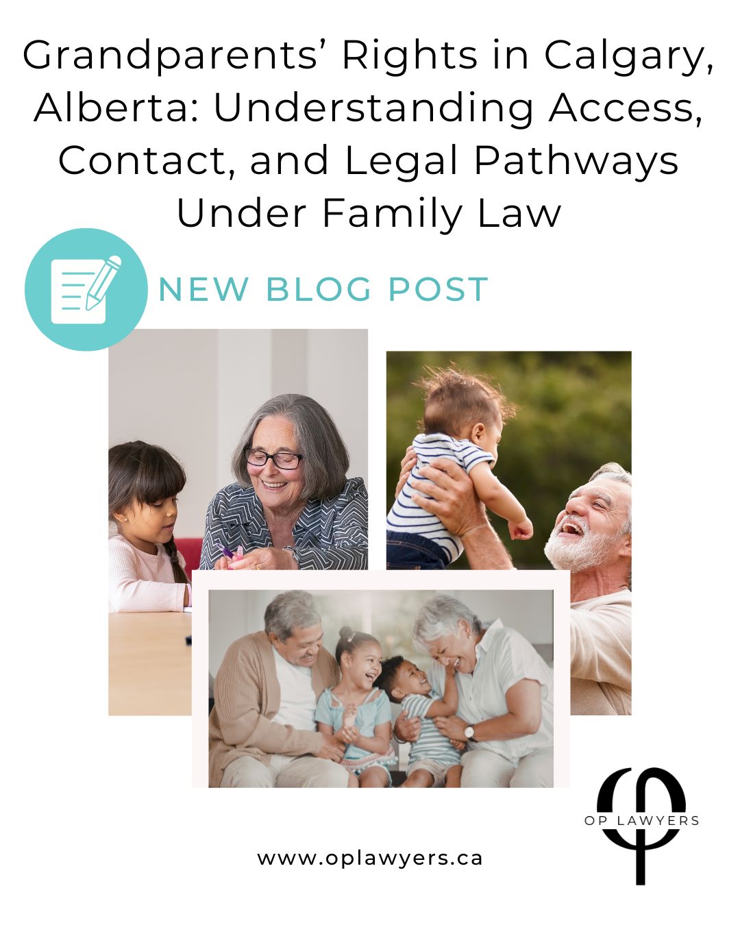 Grandparents’ Rights in Calgary, Alberta: Understanding Access, Contact, and Legal Pathways Under Family Law