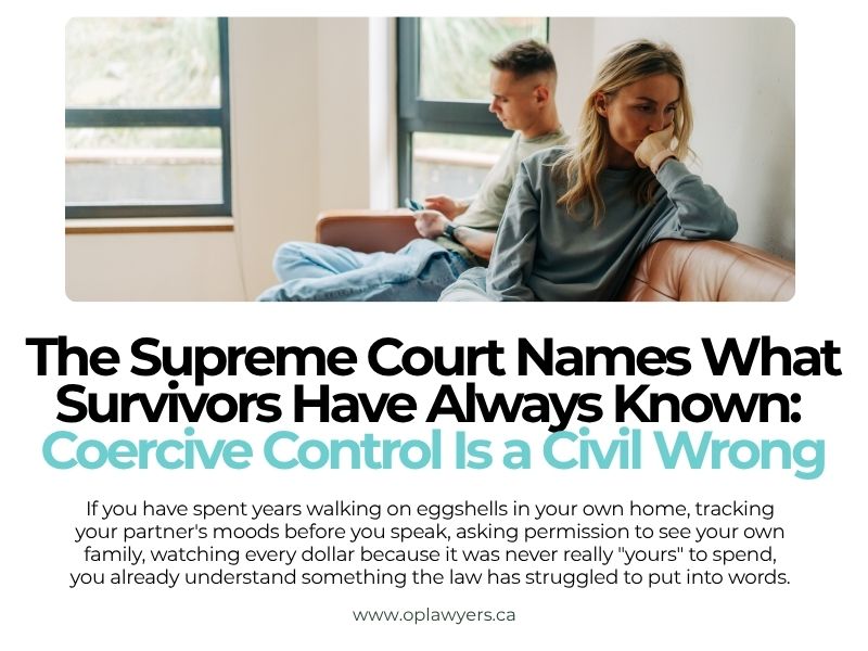The Supreme Court Names What Survivors Have Always Known: Coercive Control Is a Civil Wrong